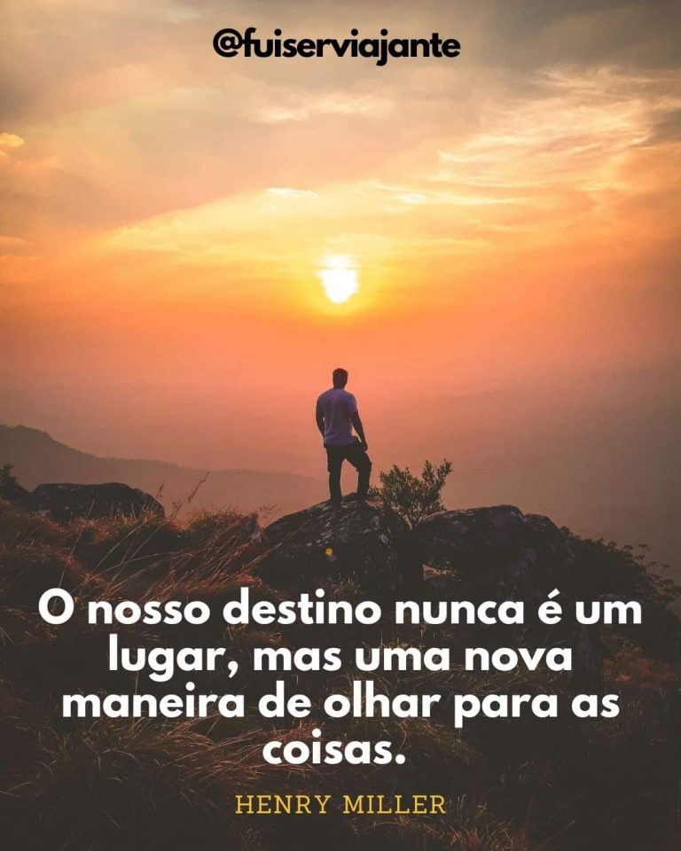 194 Frases De Viagem Incríveis Para Legenda De Fotos